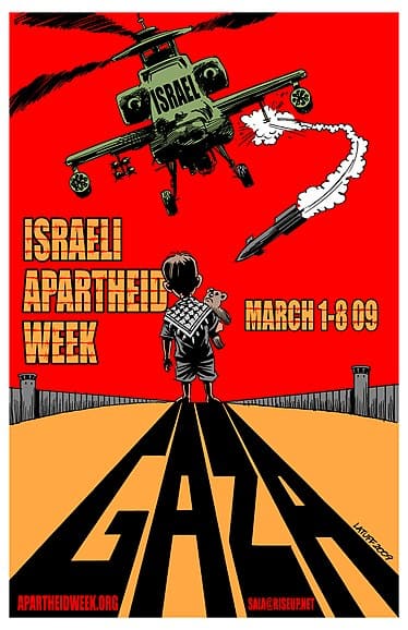 Плакат Недели израильского апартеида 2009 г., работа Карлоса Латуффа