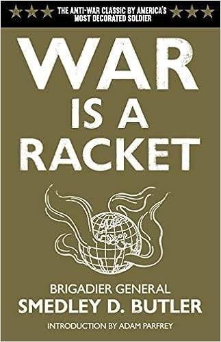 "Война — это рэкет" и другие цитаты американского генерала Смедли Д. Батлера
